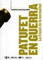 PATUFET EN GUERRA. LA IL·LUSIÓ DE LA NORMALITAT | 9788439395256 | Llibres.cat | Llibreria online en català | La Impossible Llibreters Barcelona