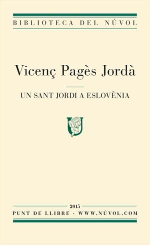 Un Sant Jordi a Eslovènia | 9788494494864 | Pagès Jordà, Vicenç | Llibres.cat | Llibreria online en català | La Impossible Llibreters Barcelona