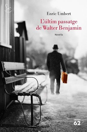 L'últim passatge de Walter Benjamin | 9788429776096 | Umbert, Enric | Llibres.cat | Llibreria online en català | La Impossible Llibreters Barcelona