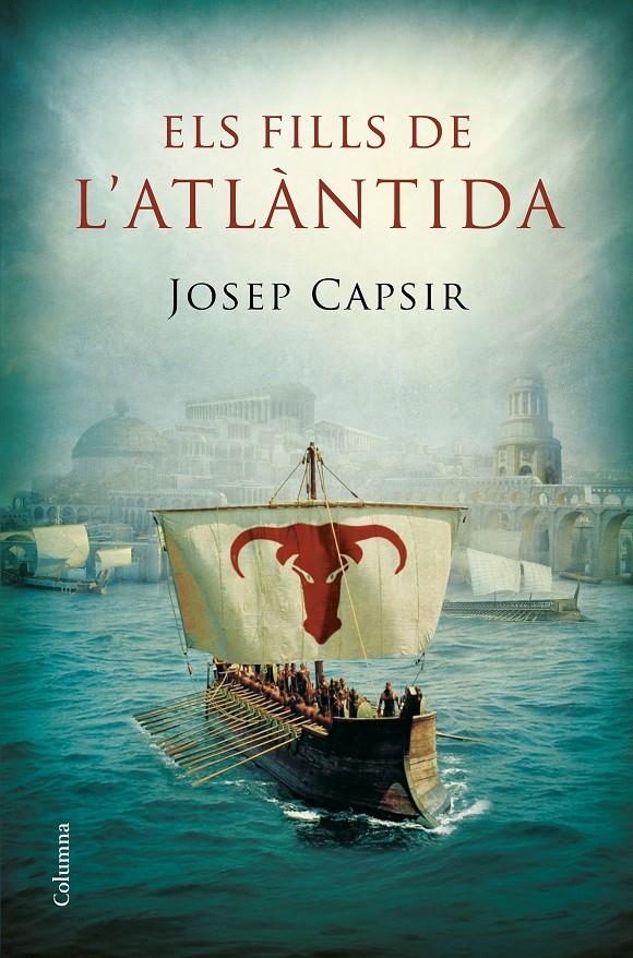 Els fills de l'Atlàntida | 9788466422833 | Capsir Comin, Josep | Llibres.cat | Llibreria online en català | La Impossible Llibreters Barcelona
