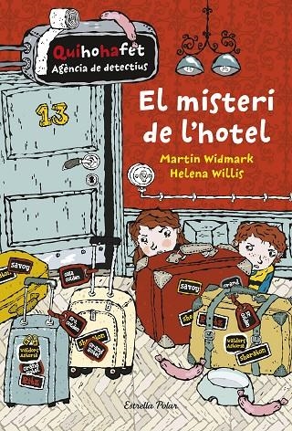 El misteri de l'hotel | 9788416522712 | Martin Widmark/Helena Willis | Llibres.cat | Llibreria online en català | La Impossible Llibreters Barcelona