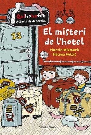 El misteri de l'hotel | 9788416522712 | Martin Widmark/Helena Willis | Llibres.cat | Llibreria online en català | La Impossible Llibreters Barcelona