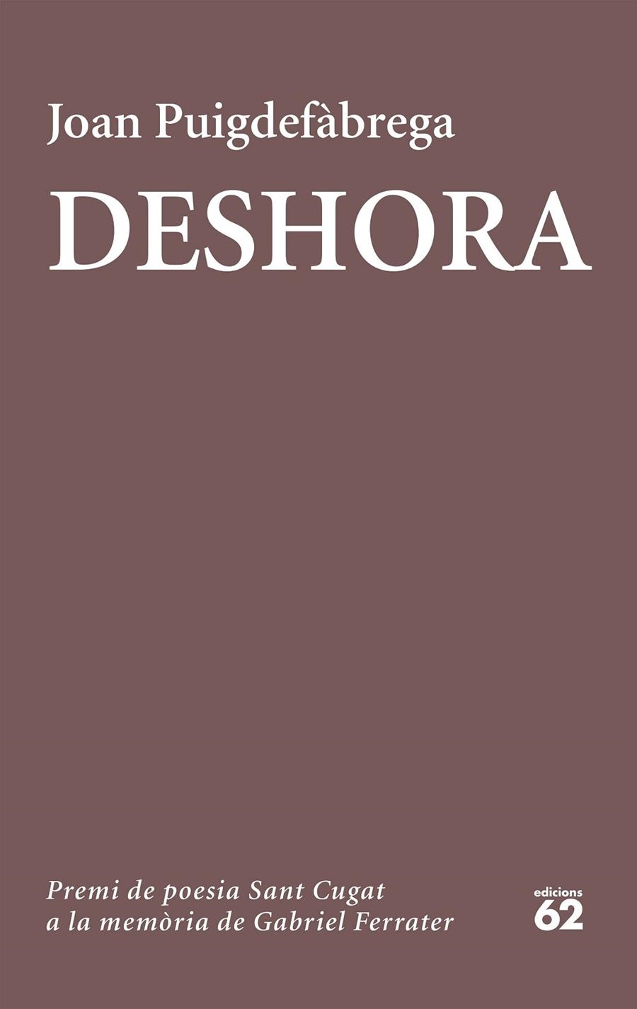 Deshora | 9788429776089 | Joan Puigdefàbrega | Llibres.cat | Llibreria online en català | La Impossible Llibreters Barcelona