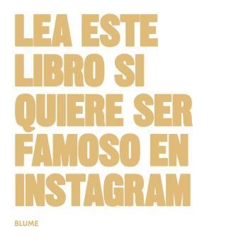 Lea este libro si quiere ser famoso en Instagram | 9788416965076 | Carroll, Henry/Angell, Jess | Llibres.cat | Llibreria online en català | La Impossible Llibreters Barcelona