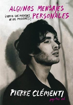 Algunos mensajes personales | 9788415862840 | Clémenti, Pierre | Llibres.cat | Llibreria online en català | La Impossible Llibreters Barcelona