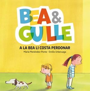 Bea & Guille 1. A la Bea li costa perdonar | 9788424660505 | María Menéndez-Ponte\Emilio Urberuaga (il·lustr.) | Llibres.cat | Llibreria online en català | La Impossible Llibreters Barcelona