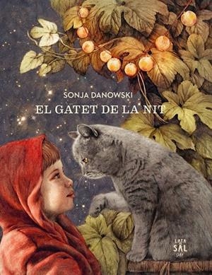 El Gatet de la Nit | 9788494665066 | Danowski, Sonja | Llibres.cat | Llibreria online en català | La Impossible Llibreters Barcelona