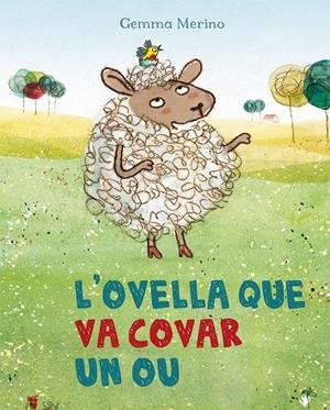 L'ovella que va covar un ou | 9788491450337 | MERINO, GEMMA | Llibres.cat | Llibreria online en català | La Impossible Llibreters Barcelona