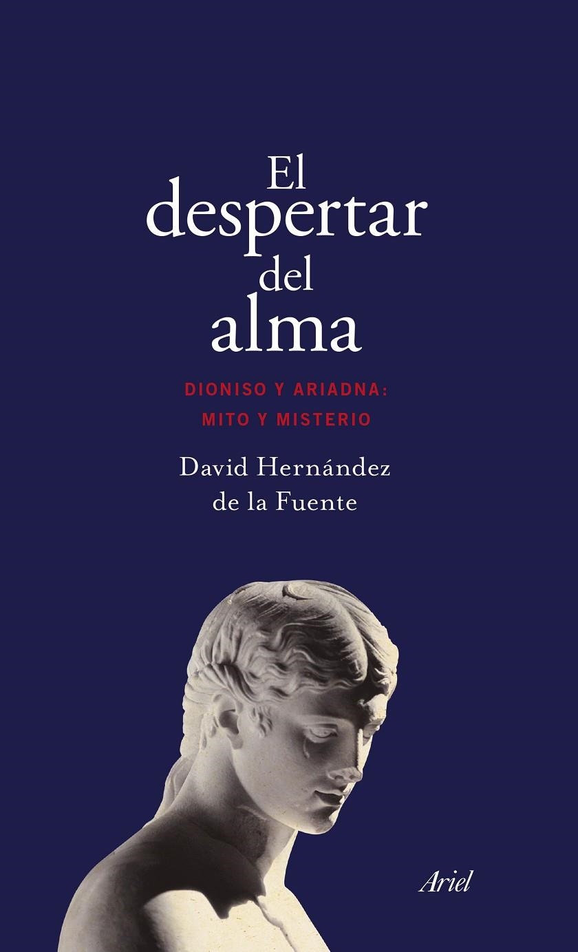 El despertar del alma | 9788434425835 | David Hernández de la Fuente | Llibres.cat | Llibreria online en català | La Impossible Llibreters Barcelona