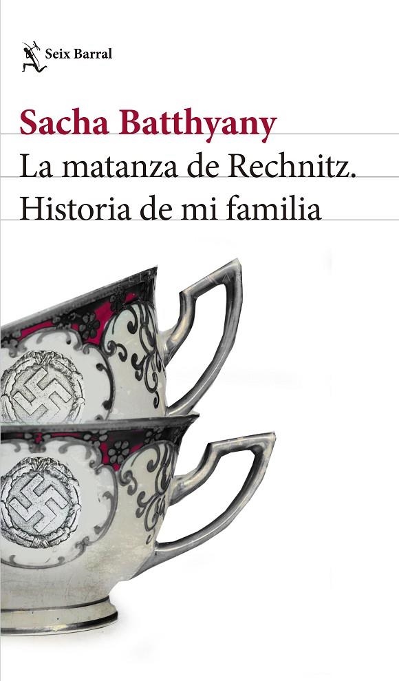 La matanza de Rechnitz | 9788432232541 | Sacha Batthyany | Llibres.cat | Llibreria online en català | La Impossible Llibreters Barcelona
