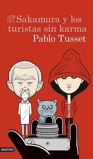 Sakamura y los turistas sin karma | 9788423352432 | Pablo Tusset | Llibres.cat | Llibreria online en català | La Impossible Llibreters Barcelona