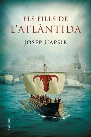 Els fills de l'Atlàntida | 9788466422710 | Josep Capsir Comin | Llibres.cat | Llibreria online en català | La Impossible Llibreters Barcelona