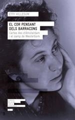 EL COR PENSANT DELS BARRACONS. Cartes des d'Amsterdam i el camp de Westerbork | 9788415307747 | Etty Hillesum | Llibres.cat | Llibreria online en català | La Impossible Llibreters Barcelona