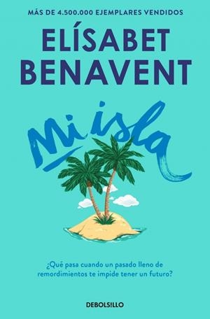 Mi isla | 9788466338813 | Elísabet Benavent | Llibres.cat | Llibreria online en català | La Impossible Llibreters Barcelona