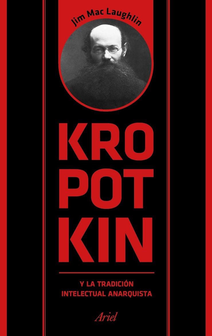 Kropotkin y la tradición intelectual anarquista | 9788434425958 | Mac Laughlin, Jim | Llibres.cat | Llibreria online en català | La Impossible Llibreters Barcelona