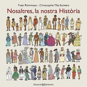Nosaltres, la nostra historia | 9788426144201 | Pommaux, Yvan/Ylla-Somers, Christophe | Llibres.cat | Llibreria online en català | La Impossible Llibreters Barcelona