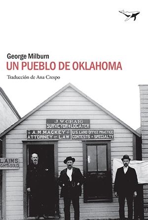Un pueblo de Oklahoma | 9788494680922 | Milburn, George | Llibres.cat | Llibreria online en català | La Impossible Llibreters Barcelona