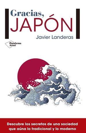 Gracias, Japón | 9788417002121 | Landeras Savadíe, Javier | Llibres.cat | Llibreria online en català | La Impossible Llibreters Barcelona