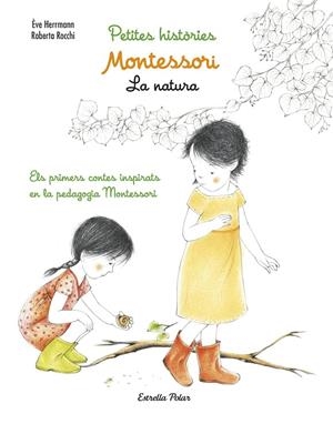 Petites histories. La natura | 9788491372783 | Herrmann, Ève/Rocchi, Roberta | Llibres.cat | Llibreria online en català | La Impossible Llibreters Barcelona