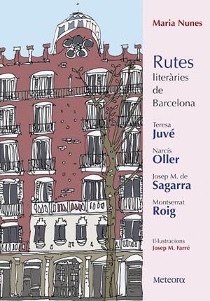RUTES LITERARIES DE BARCELONA | 9788494698217 | Nunes Alonso, Maria | Llibres.cat | Llibreria online en català | La Impossible Llibreters Barcelona