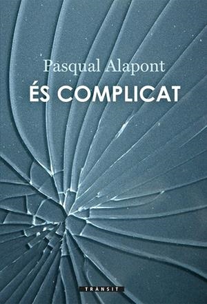 ÉS COMPLICAT | 9788490267639 | ALAPONT, PASQUAL | Llibres.cat | Llibreria online en català | La Impossible Llibreters Barcelona