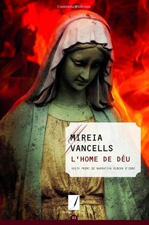 L'home de Déu | 9788490346310 | Vancells Martí, Mireia | Llibres.cat | Llibreria online en català | La Impossible Llibreters Barcelona