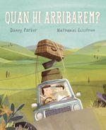 QUAN HI ARRIBAREM? | 9788415315438 | Parker, Danny/Eckstrom, Nathaniel | Llibres.cat | Llibreria online en català | La Impossible Llibreters Barcelona