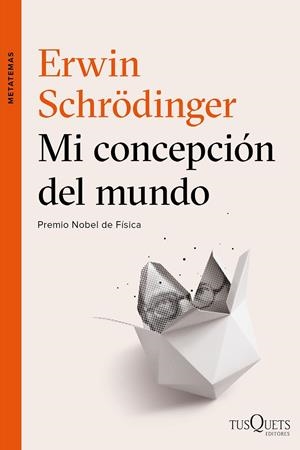 Mi concepción del mundo | 9788490664353 | Schrödinger, Erwin | Llibres.cat | Llibreria online en català | La Impossible Llibreters Barcelona