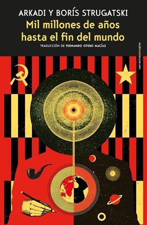Mil millones de años hasta el fin del mundo | 9788416677566 | Strugatski, Arkadi/Strugatski, Borís | Llibres.cat | Llibreria online en català | La Impossible Llibreters Barcelona