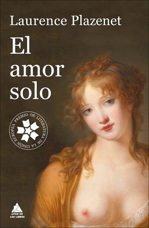 El amor solo | 9788416222537 | Plazenet, Laurence | Llibres.cat | Llibreria online en català | La Impossible Llibreters Barcelona