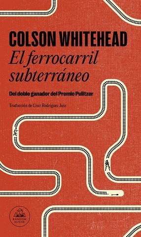 El ferrocarril subterráneo | 9788439733003 | Colson Whitehead | Llibres.cat | Llibreria online en català | La Impossible Llibreters Barcelona