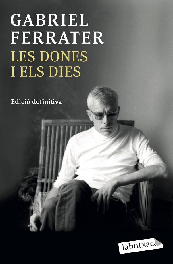 Les dones i els dies | 9788417031398 | Ferrater, Gabriel | Llibres.cat | Llibreria online en català | La Impossible Llibreters Barcelona