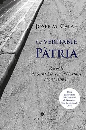 La veritable pàtria | 9788483309339 | Calaf Ràfols, Josep M. | Llibres.cat | Llibreria online en català | La Impossible Llibreters Barcelona