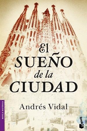 El sueño de la ciudad | 9788408046400 | Vidal, Andrés | Llibres.cat | Llibreria online en català | La Impossible Llibreters Barcelona