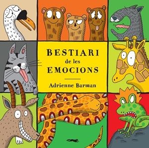 Bestiari de les emocions | 9788494674303 | Barman, Adrienne | Llibres.cat | Llibreria online en català | La Impossible Llibreters Barcelona