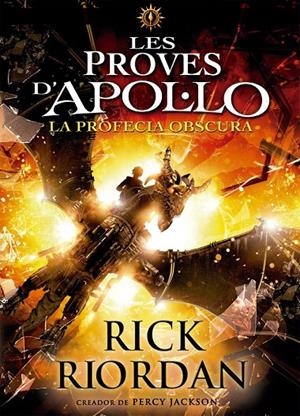 Les proves d'Apol·lo 2. La profecia obscura | 9788424661717 | Rick Riordan | Llibres.cat | Llibreria online en català | La Impossible Llibreters Barcelona