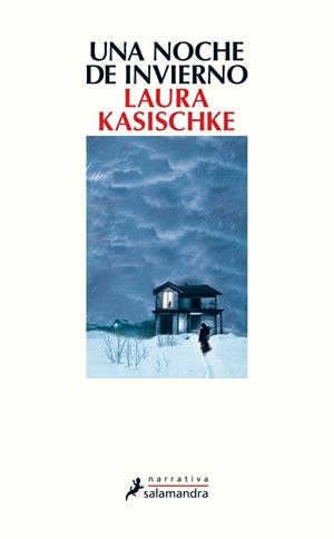 Una noche de invierno | 9788498388206 | Kasischke, Laura | Llibres.cat | Llibreria online en català | La Impossible Llibreters Barcelona
