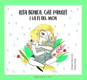Rita bonica, gat panxut i la fi del món | 9788494561658 | Amaya Ascunce, Amaya | Llibres.cat | Llibreria online en català | La Impossible Llibreters Barcelona