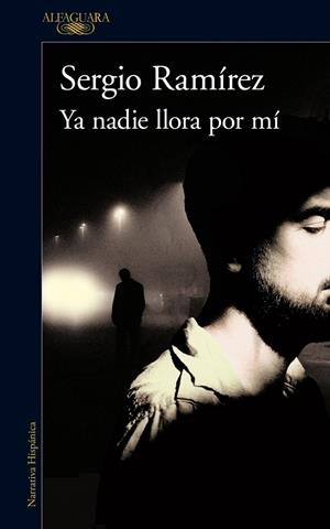 Ya nadie llora por mí | 9788420427355 | Sergio Ramírez | Llibres.cat | Llibreria online en català | La Impossible Llibreters Barcelona