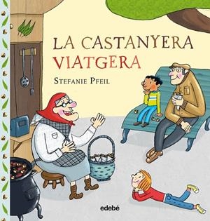 La castanyera viatgera . Lletra lligada. | 9788468334011 | Pfeil, Stefanie | Llibres.cat | Llibreria online en català | La Impossible Llibreters Barcelona