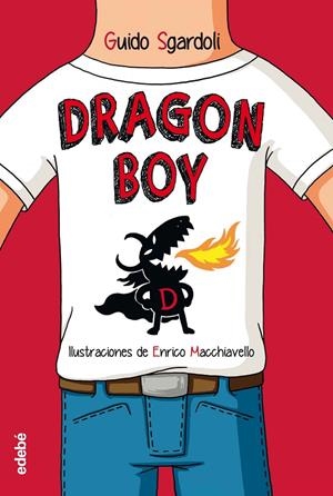 Dragon boy | 9788468331393 | Sgardoli, Guido | Llibres.cat | Llibreria online en català | La Impossible Llibreters Barcelona