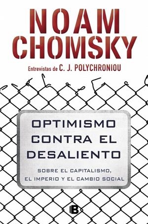 OPTIMISMO CONTRA EL DESALIENTO | 9788466662383 | Chomsky, Noam | Llibres.cat | Llibreria online en català | La Impossible Llibreters Barcelona