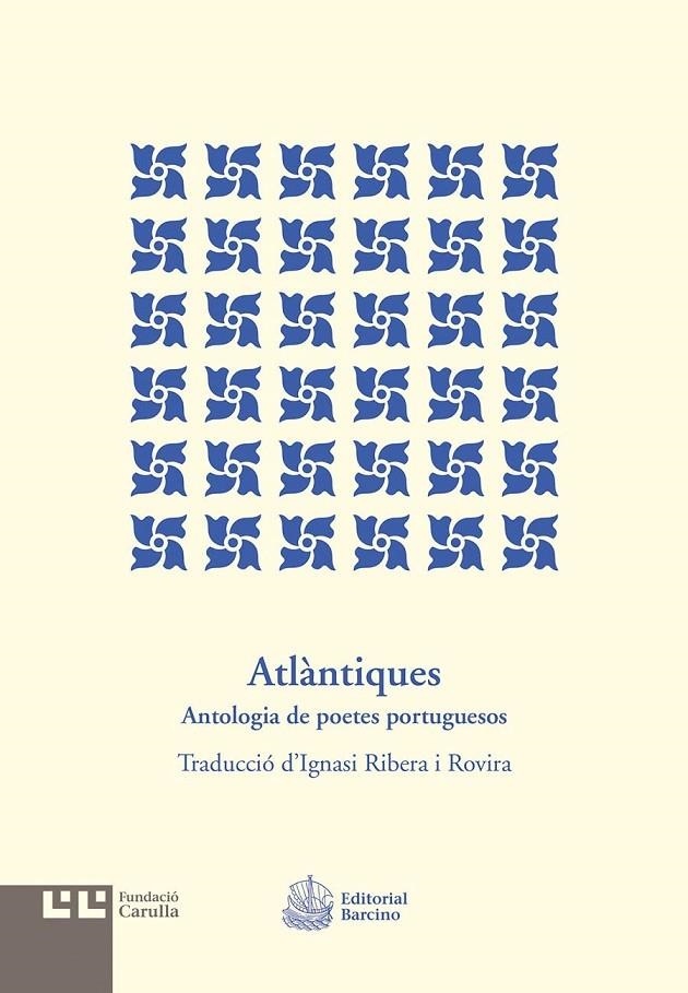 ATLÀNTIQUES. ANTOLOGIA DE POETES PORTUGUESOS | 9788472268166 | Varios autores | Llibres.cat | Llibreria online en català | La Impossible Llibreters Barcelona