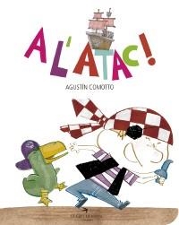 A l'atac! | 9788417000271 | Comotto, Agustín | Llibres.cat | Llibreria online en català | La Impossible Llibreters Barcelona