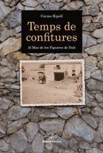 Temps de confitures | 9788494634789 | Ripoll Martínez, Carme | Llibres.cat | Llibreria online en català | La Impossible Llibreters Barcelona