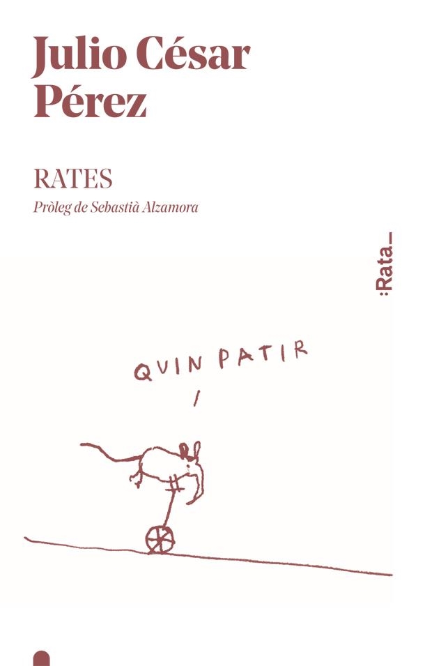 RATES | 9788416738373 | Julio César Pérez | Llibres.cat | Llibreria online en català | La Impossible Llibreters Barcelona