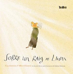 Sobre un raig de llum | 9788416003914 | Berne, Jennifer | Llibres.cat | Llibreria online en català | La Impossible Llibreters Barcelona