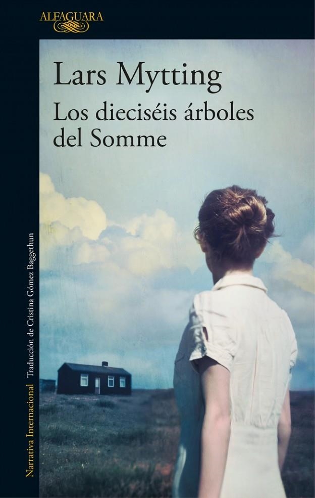 Los dieciséis árboles del Somme | 9788420425627 | Lars Mytting | Llibres.cat | Llibreria online en català | La Impossible Llibreters Barcelona