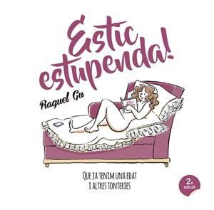 Estic estupenda! | 9788417214029 | (Garcia Ulldemolins), Raquel Gu | Llibres.cat | Llibreria online en català | La Impossible Llibreters Barcelona