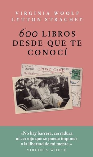 600 LIBROS DESDE QUE TE CONOCI | 9786079409791 | Virginia Woolf / Sytton Strachey | Llibres.cat | Llibreria online en català | La Impossible Llibreters Barcelona